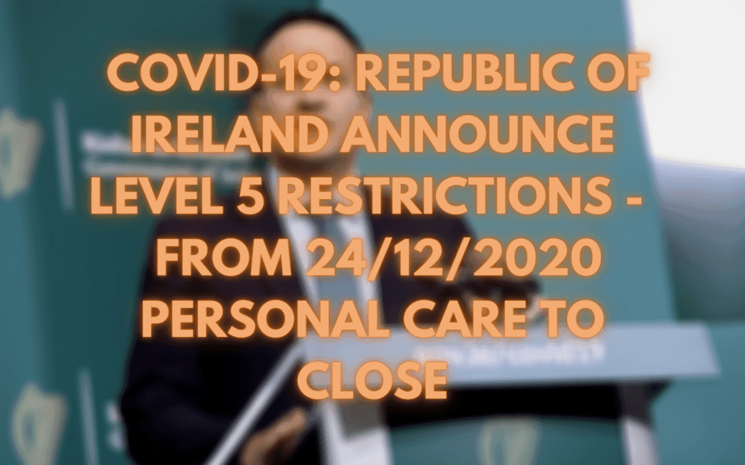 COVID-19: Republic of Ireland Restrictions 24-12-2020