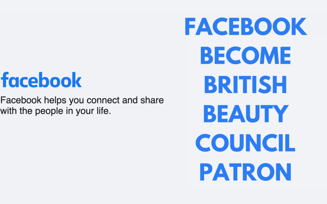 British Beauty Council Partner with Facebook