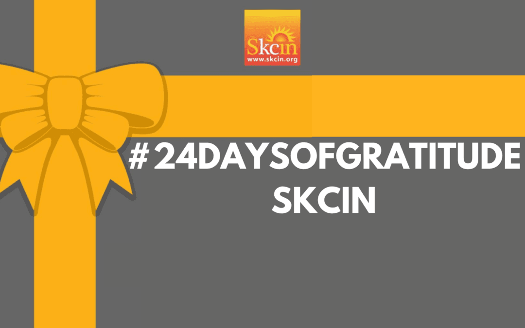 #24DaysOfGratitude: Skcin
