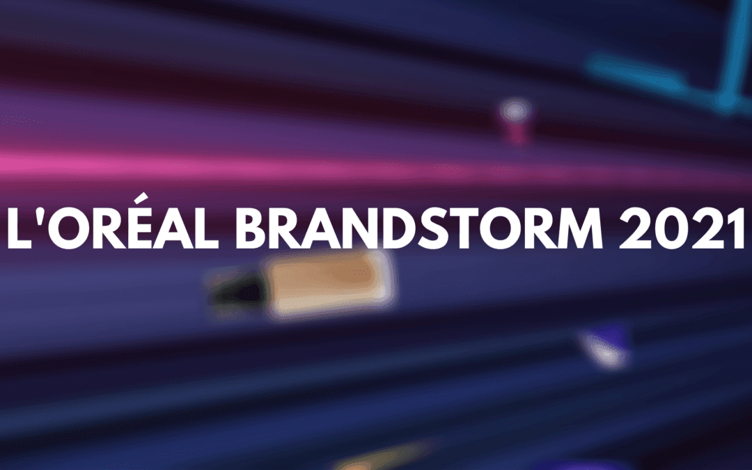 L’Oréal Brandstorm 2021