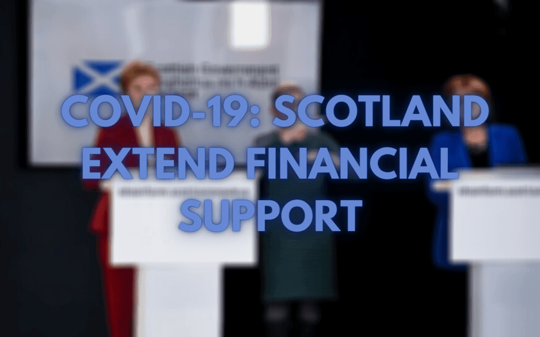 COVID-19: Scotland Extended Financial Support