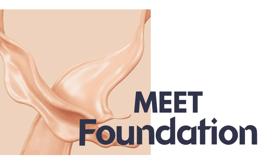 Meet Foundation