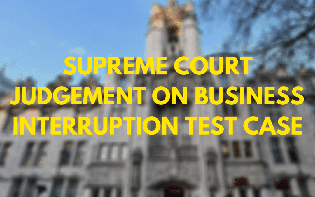 Supreme Court Judgement on Business Interruption
