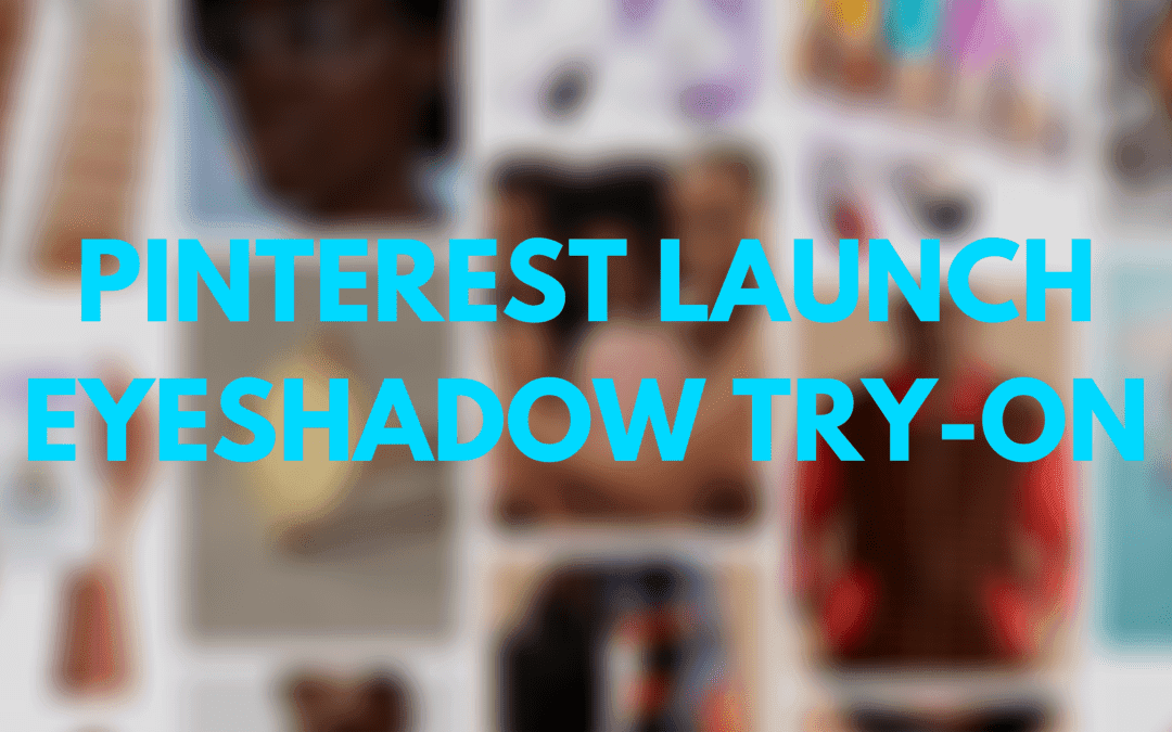 Pinterest Introduces AR Technology