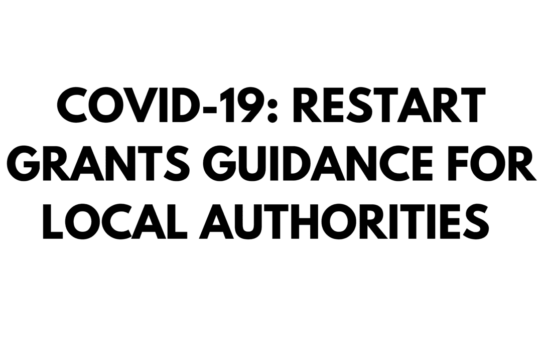 COVID-19: Guidance on Restart Grants and ARGs