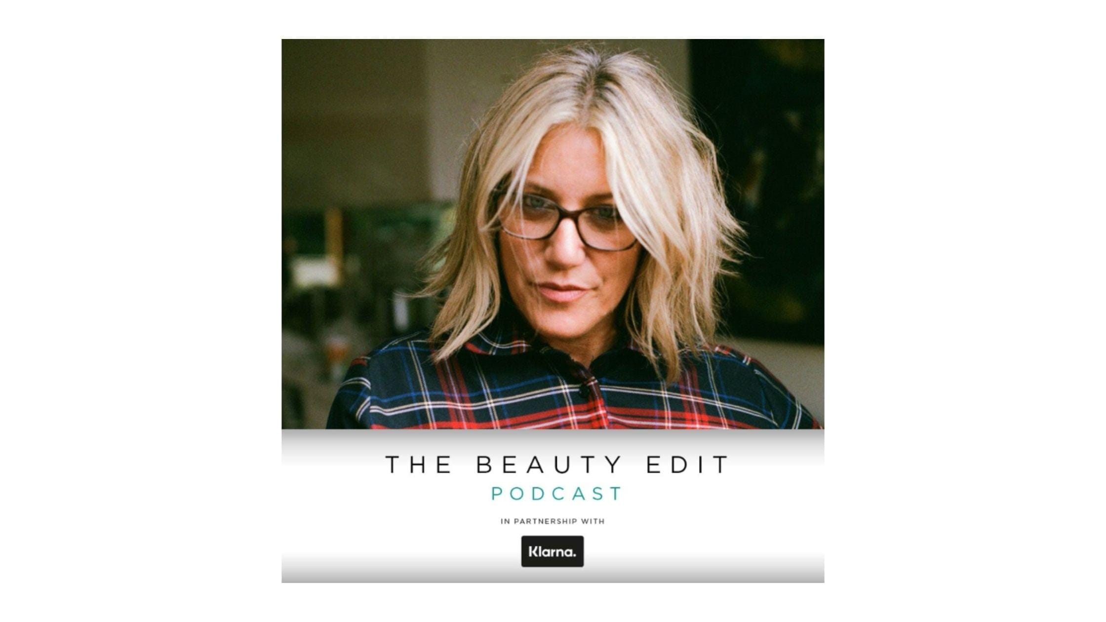 Beauty Edit Podcast
